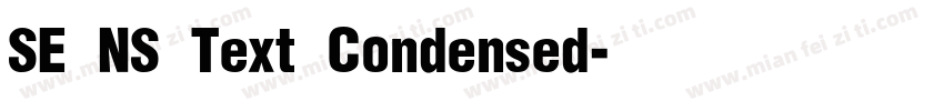 SE NS Text Condensed字体转换